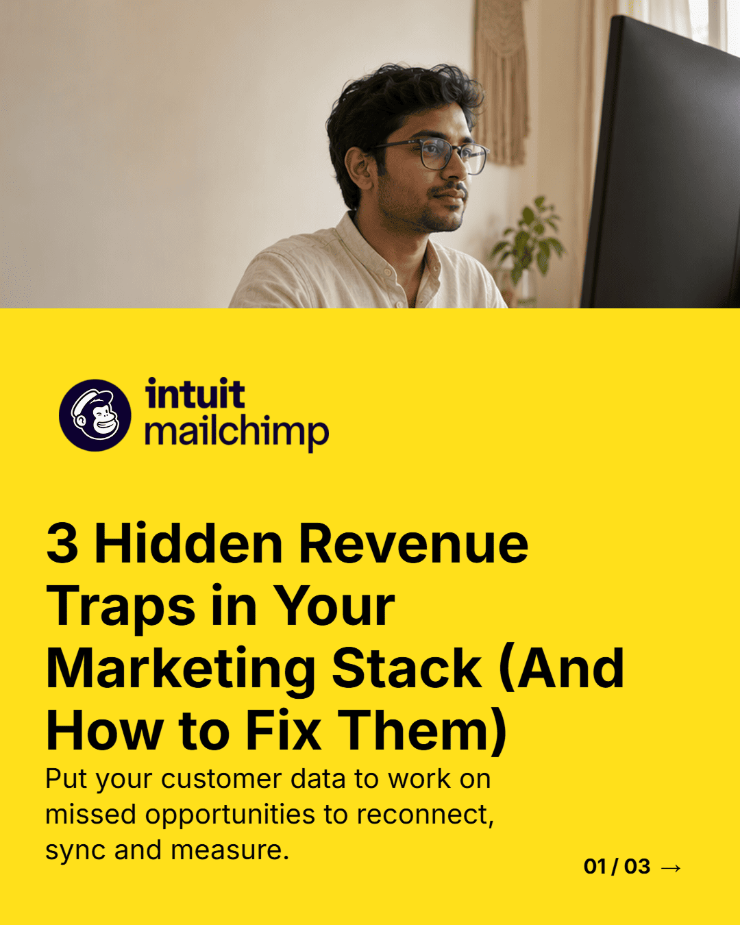Mailchimp carousel slide 1: 3 Hidden Revenue Traps in Your Marketing Stack