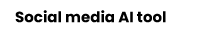 Social-Media-AI-Tool-Text